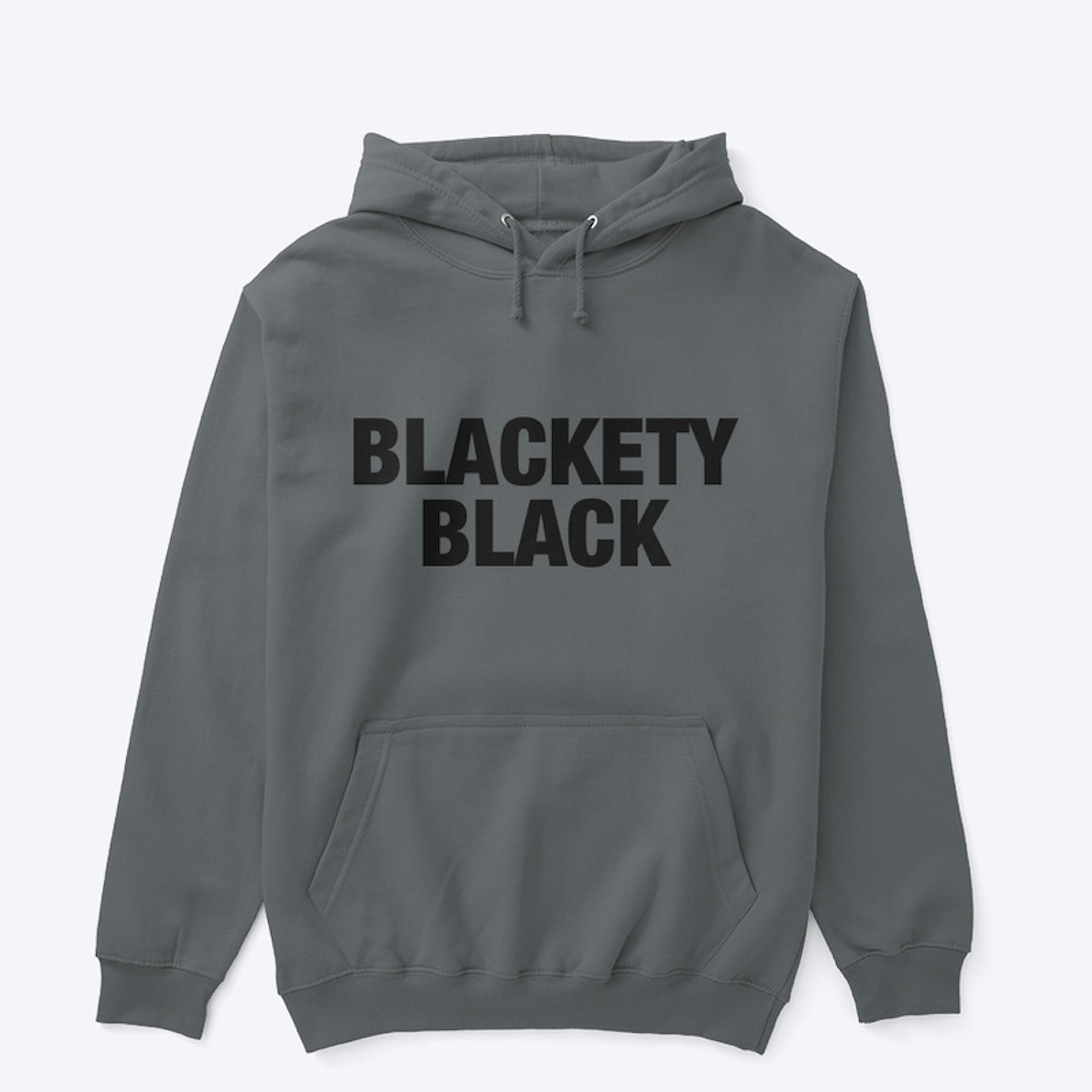 BLACKETY BLACK 